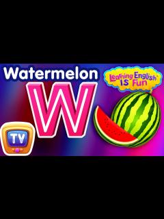 [x]The Letter W Song – W For Watermelon - ABC Songs - ChuChu TV Learning ...