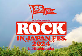 ROCK IN JAPAN FESTIVAL 2024 in HITACHINAKA | ニッポン放送イベント情報サイト